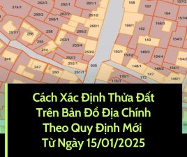 cach xac dinh thua dat tren ban do dia chinh theo quy dinh moi tu 15 01 2025