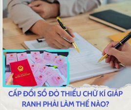 Muốn Cấp Đổi Sổ Đỏ Thiếu Chữ Kí Giáp Ranh Phải Làm Thế Nào?