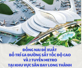 Đồng Nai đề Xuất Bố Trí Ga đường Sắt Tốc độ Cao Và 2 Tuyến Metro Tại Khu Vực Sân Bay Long Thành