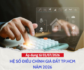 Tp.hcm Quy Định Hệ Số Điều Chỉnh Giá Đất Năm 2026, Áp Dụng Từ Ngày 1/7